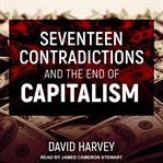 Seventeen contradictions and the end of capitalism cover image