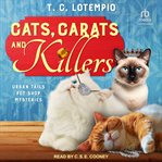Cats, Carats, and Killers : Urban Tails Pet Shop Mysteries cover image