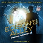 Edison's Alley : Accelerati Trilogy, Book 2 cover image