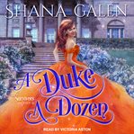 A Duke a Dozen : Survivors Series, Book 6 cover image