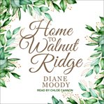 Home to walnut ridge cover image
