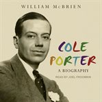 Cole Porter : a biography cover image