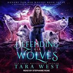 Defending her wolves cover image