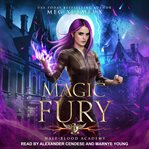 Half-blood academy 3 : magic fury cover image