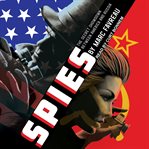 Spies : the secret showdown between America and russia cover image