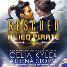 Cover image for Rescued by the Alien Pirate