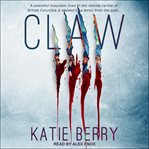 Claw. A Canadian Thriller cover image
