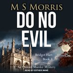 Do no evil : an oxford murder mystery cover image