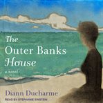 The outer banks house. A Novel cover image