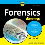 Forensics for dummies : 2nd edition cover image