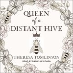 Queen of a distant hive cover image