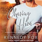 Chasing him cover image