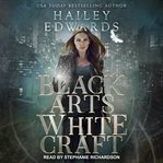Black arts, white craft cover image