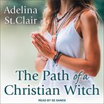 The path of a christian witch cover image