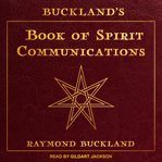 Buckland's book of spirit communications cover image