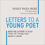 Letters to a young poet : with the letters to rilke from the "young poet" cover image