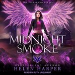 Midnight Smoke : Firebrand Series, Book 3 cover image