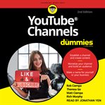 Youtube channels for dummies : 2nd edition cover image