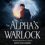 The alpha's warlock cover image