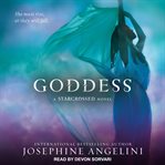 Goddess : Starcrossed Series, Book 3 cover image