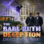 The Babe Ruth deception cover image