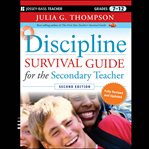 Discipline survival guide for the secondary teacher cover image