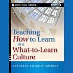 Teaching how to learn in a what-to-learn culture cover image