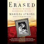 Erased. Missing Women, Murdered Wives cover image