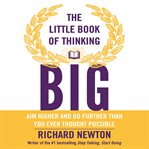 The little book of thinking big cover image