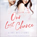 Our last chance cover image