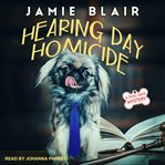 Hearing day homicide cover image