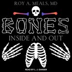 Bones. Inside and Out cover image