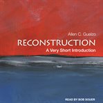 Reconstruction. A Very Short Introduction cover image