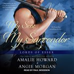 My Scot, My Surrender : Lords of Essex Series, Book 4 cover image