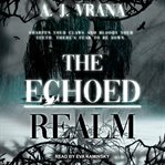The echoed realm cover image