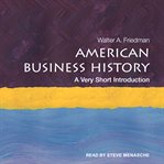 American business history : a very short introduction cover image