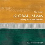 Global Islam : a very short introduction cover image