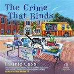 The crime that binds cover image