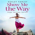 Show me the way cover image