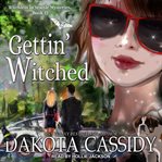 Gettin' witched cover image