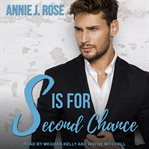 S is for second chance cover image