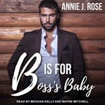 B is for boss's baby cover image