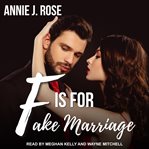 F is for fake marriage cover image