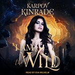 I am the Wild cover image