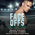 Face Offs & Cheap Shots : CU Hockey Series, Book 2 cover image