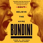 Bundini : don't believe the hype cover image