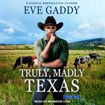 Truly, madly texas cover image