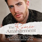 The Romeo arrangement : a small town romance cover image