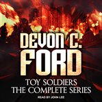 Toy soldiers : books 1-6 box set cover image