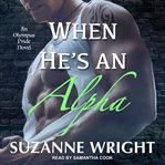 When he's alpha cover image